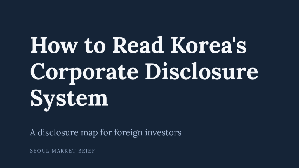 Seoul Market Brief cover - How to Read Korea's Corporate Disclosure System